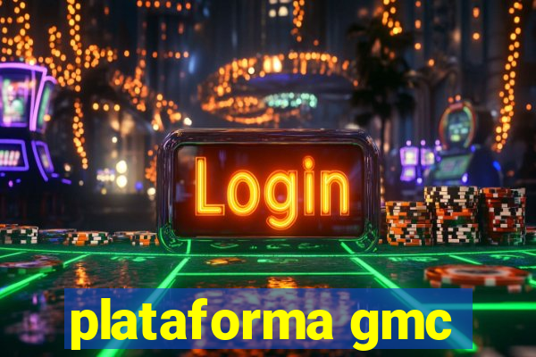 plataforma gmc